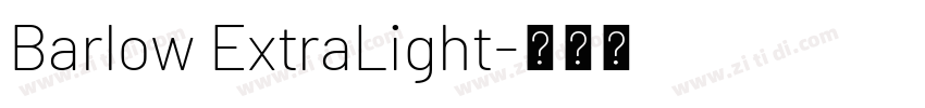 Barlow ExtraLight字体转换